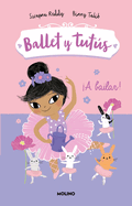 �A Bailar!/ Ballet Bunnies #2: Let's Dance