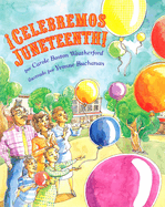 �Celebremos Juneteenth!