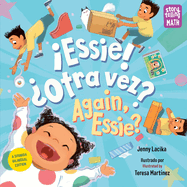 �Essie! �Otra Vez? / Again, Essie? (Spanish Bilingual Edition)