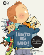 �Esto Es M�o!