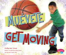 �Mu�vete!/Get Moving!