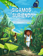 �Sigamos Subiendo!: (Spanish Edition)