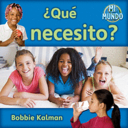 �Qu� Necesito? (What Do I Need?)