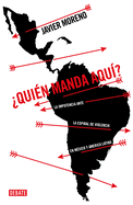 �Qui�n Manda Aqu�? / Who's the Boss Here?