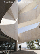 �lvaro Siza: The Function of Beauty