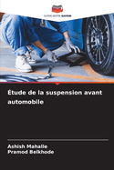 �tude de la suspension avant automobile