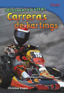 ��ltima Vuelta! Carreras de Kartings