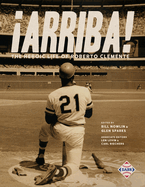 �Arriba!: The Heroic Life of Roberto Clemente