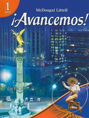 �avancemos!: Student Edition 2007 - ML
