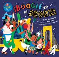 �Boogie En El Bronx!