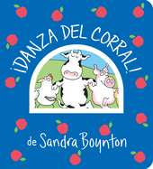 �Danza del Corral! / Barnyard Dance! Spanish Edition