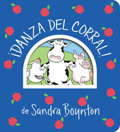 �Danza del Corral! (Barnyard Dance!)
