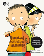 �Hola! �Gracias! �Adi?s!