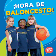�hora de Baloncesto! (Basketball Time!)