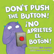 �No Aprietes El Bot?n! / Don't Push the Button!