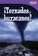 �Tornados y huracanes! (Tornadoes and Hurricanes!) (Spanish Version)