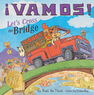 �Vamos! Let's Cross the Bridge