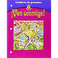 �ven Conmigo!: Cuaderno de Gram�tica Level 2