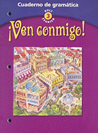 �ven Conmigo!: Cuaderno de Gram�tica Level 3