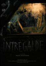 �ntregalde - Radu Muntean