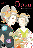 �oku: The Inner Chambers, Vol. 13