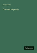 �ber den Serpentin