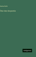 �ber den Serpentin