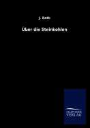 �ber die Steinkohlen
