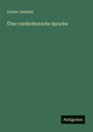 �ber niederdeutsche Sprache