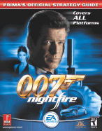 007: Nightfire: Prima's Official Strategy Guide - Prima Temp Authors, and Kolmos, Keith M, and Honeywell, Steve