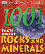 1,001 Facts about Rocks and Minerals - Fuller, Sue, and Maynard, Chris