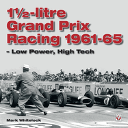 1 1/2-Litre Grand Prix Racing 1961-1965