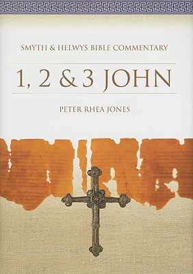 1, 2 & 3 John - Jones, Peter Rhea
