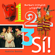 1, 2, 3, S!: Numbers in English y Espaol