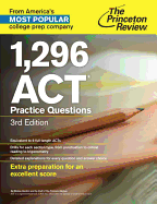 1,296 Act Practice Questions, 3Rd Edition
