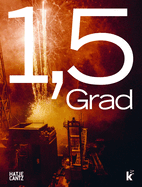 1.5 Degrees: Interdependencies between Life, the Cosmos, and Technology