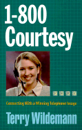 1-800-Courtesy: Connecting with a Winning Telephone Image