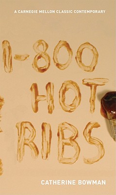 1-800-Hot-Ribs - Bowman, Catherine