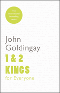 1 and 2 Kings for Everyone