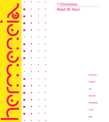 1 Chronicles - Klein, Ralph W, Dr.