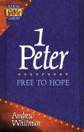 1 Peter: Free to Hope