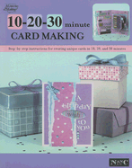 10-20-30 Minute Card Making