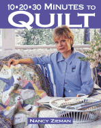 10-20-30 Minutes to Quilt