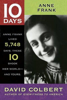 10 Days: Anne Frank - Colbert, David