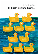 10 Little Rubber Ducks: An Easter and Springtime Book for Kids