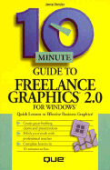 10 Minute Guide to Freelance Graphics for Windows 2