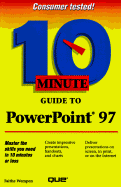 10 minute guide to PowerPoint 97