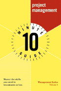 10 minute guide to project management