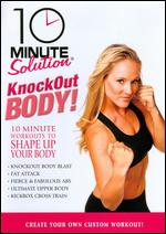 10 Minute Solution: Knockout Body! - Andrea Ambandos