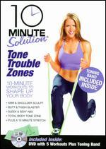 10 Minute Solution: Tone Trouble Zones